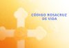 Código Rosacruz de Vida
