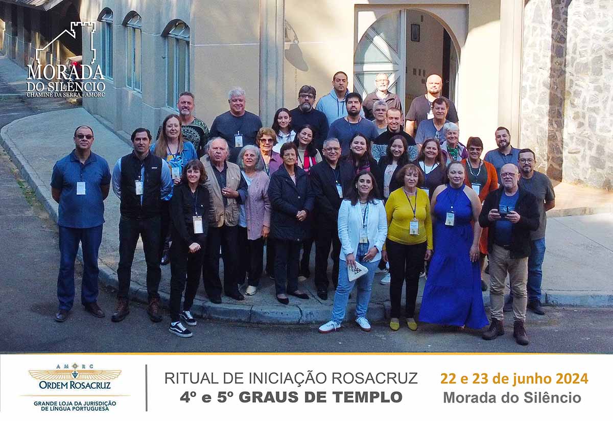 Ritual de Iniciação Rosacruz – Morada do Silêncio – 4º e 5º Graus de Templo – 22 e 23 de junho de 2024
