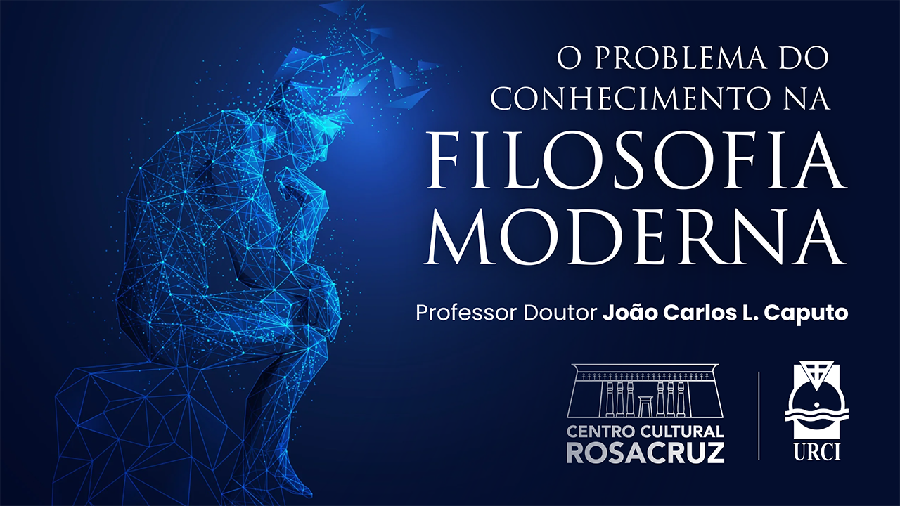 O Problema do Conhecimento na Filosofia Moderna