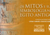 Curso: Os Mitos e sua Simbologia no Egito Antigo