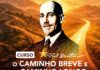Curso “O Caminho Breve e o Caminho Longo para a Iluminação de acordo com Paul Bruton” – Data: 11 de abril