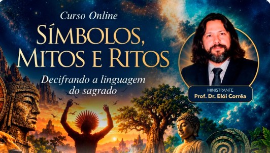 Curso: Símbolos, Mitos e Ritos