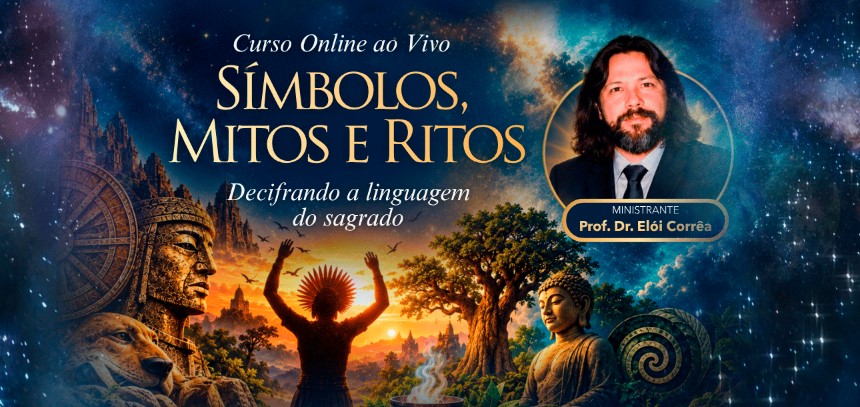 Símbolos, Mitos e Ritos: Decifrando a Linguagem do Sagrado