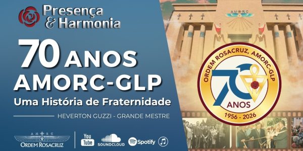 70 anos da AMORC-GLP – Uma História de Fraternidade
