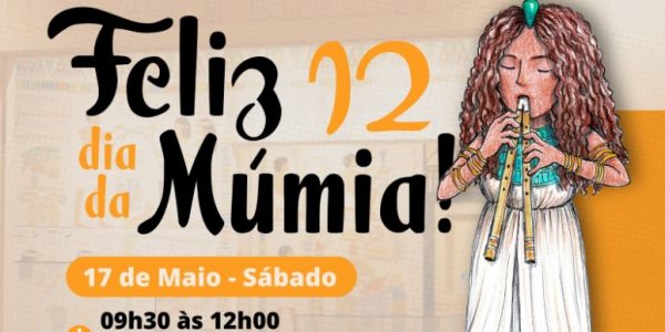 Feliz dia da múmia 12! Museu Egípcio e Rosacruz – 17 de maio